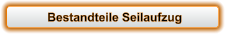 Bestandteile Seilaufzug