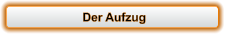 Der Aufzug