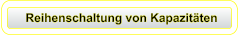 Reihenschaltung von Kapazitäten
