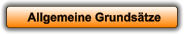 Allgemeine Grundsätze