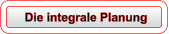 Die integrale Planung