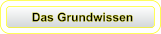 Das Grundwissen