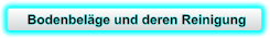 Bodenbeläge und deren Reinigung