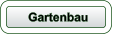 Gartenbau