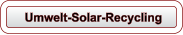 Umwelt-Solar-Recycling