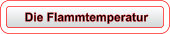 Die Flammtemperatur