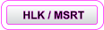 HLK / MSRT