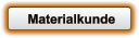 Materialkunde