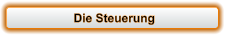 Die Steuerung