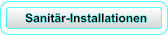 Sanitär-Installationen