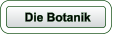 Die Botanik